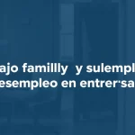 Trabajo familiar y subsidio por desempleo en empresarios